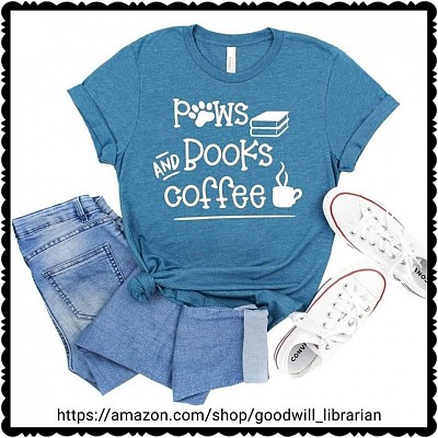 Paws, books and coffee shirt